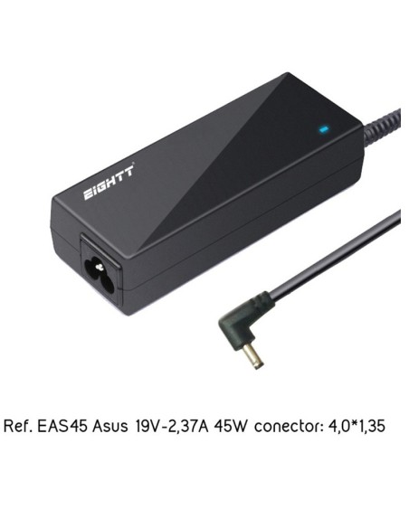 ALIMENTADOR PORT.  45W EIGHTT  ESPECIFICO ASUS PN: EAS45 EAN: 8425402170731